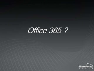 Office 365 ?