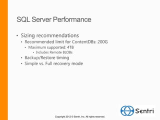 Copyright 2012 © Sentri, Inc. All rights reserved.
 