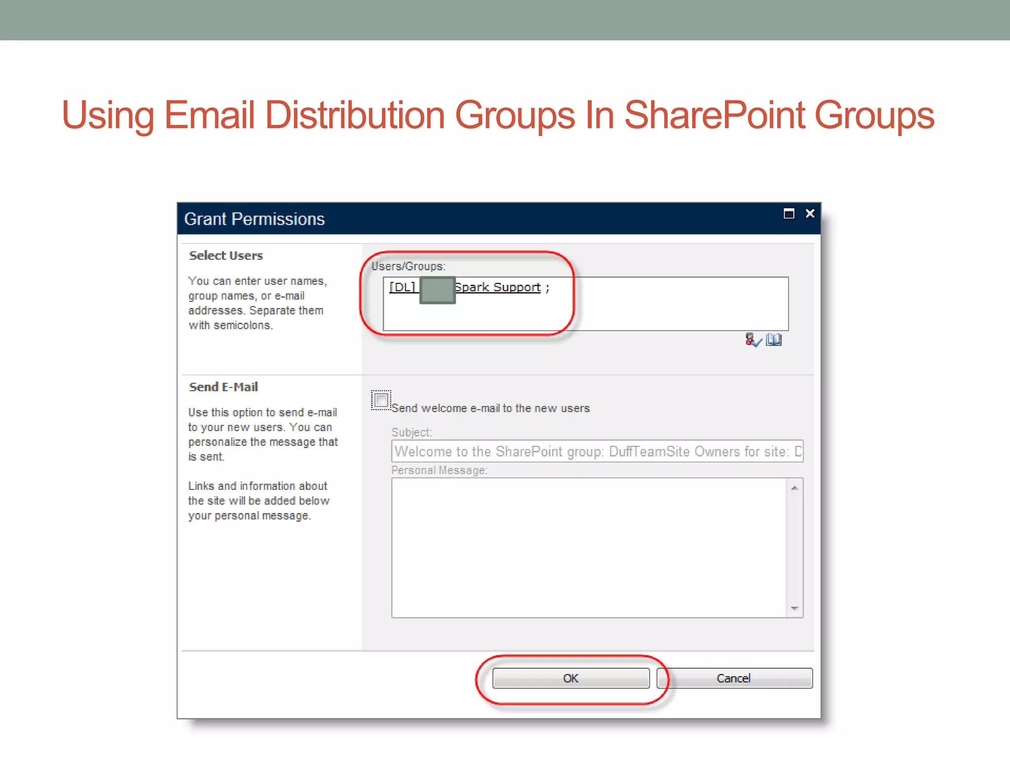 Using Email Distribution Groups In SharePoint Groups
 