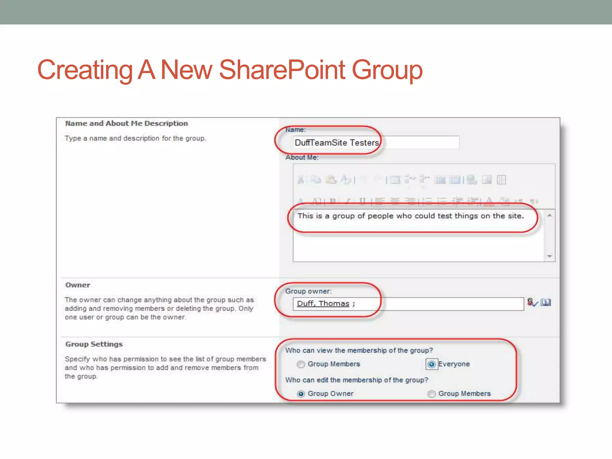 CreatingA New SharePoint Group
 