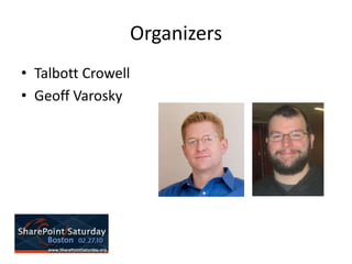 OrganizersTalbott CrowellGeoff Varosky