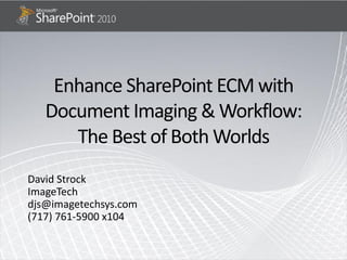 SharePoint Saturday DC by ImageTech Systems - David Strock