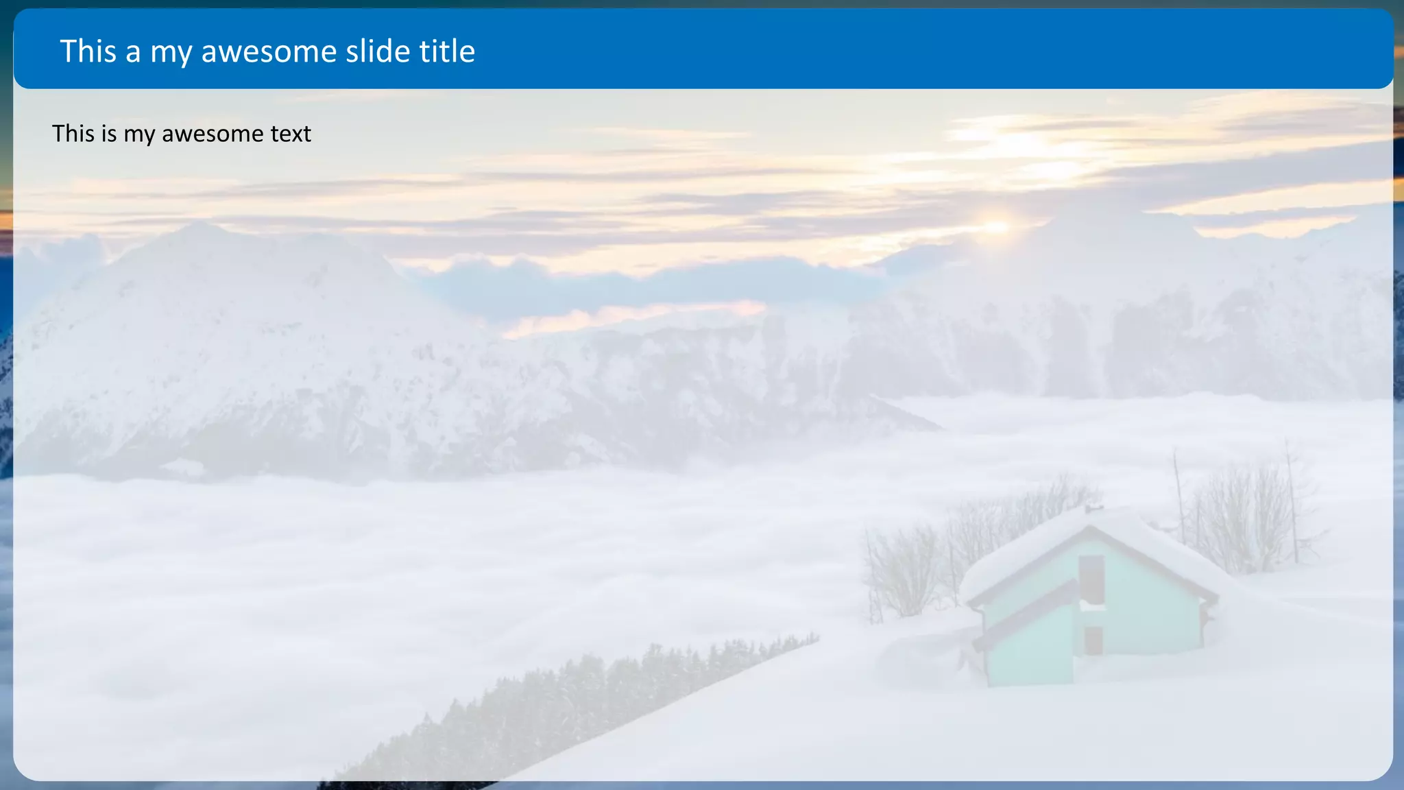 This is my awesome text
This a my awesome slide title
 