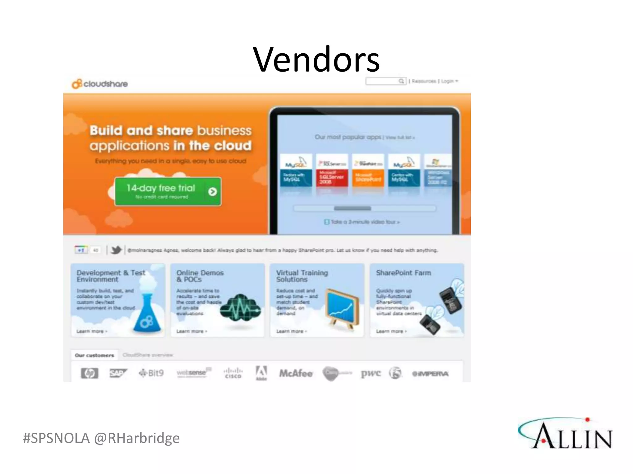 Vendors




#SPSNOLA @RHarbridge
 