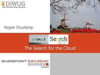 The Search for the Cloud
 