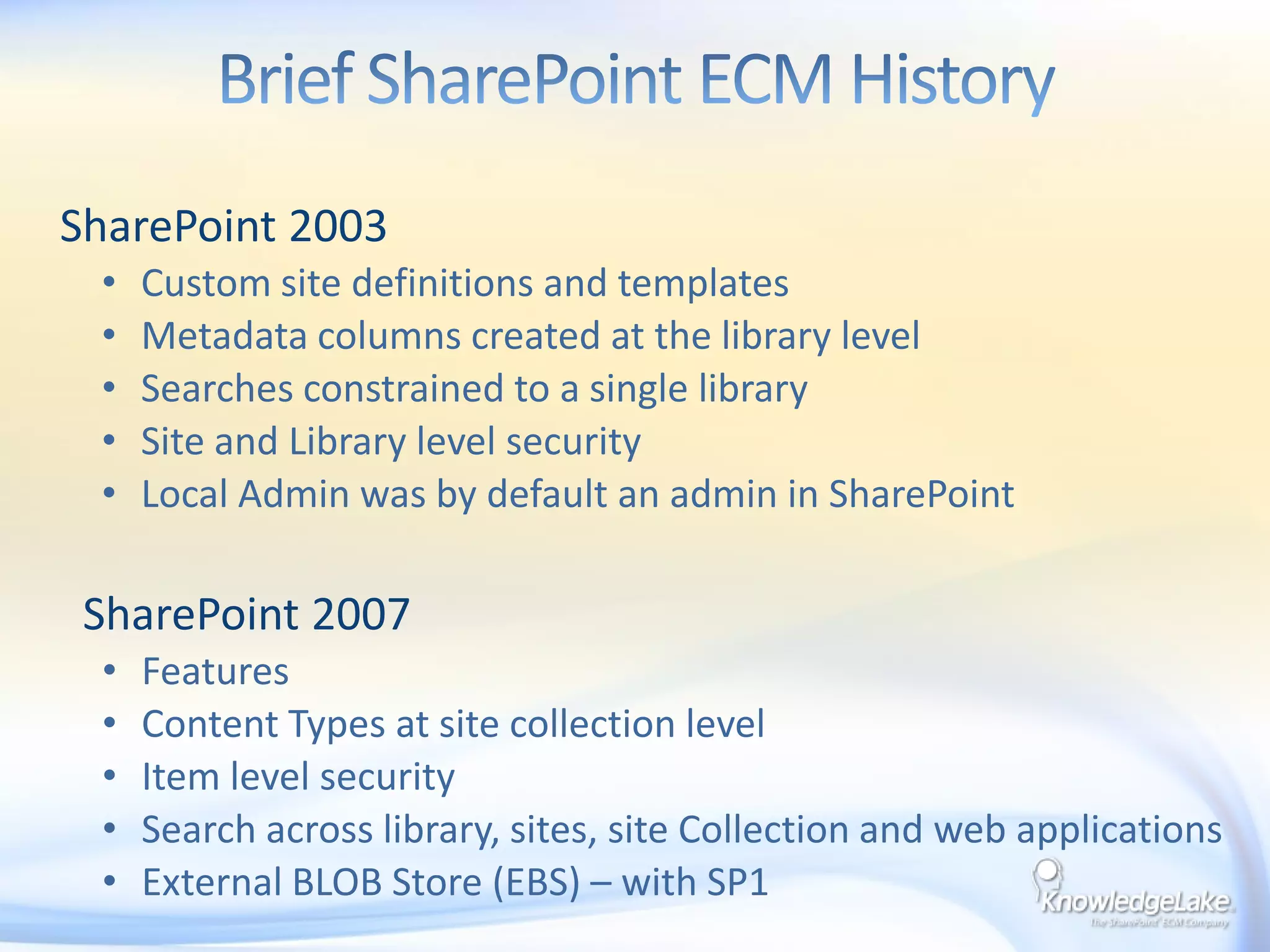 Enterprise Content Managementand SharePoint
