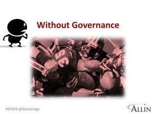 Without Governance