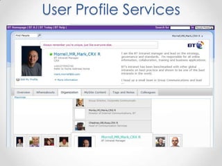 User Profile Services
 