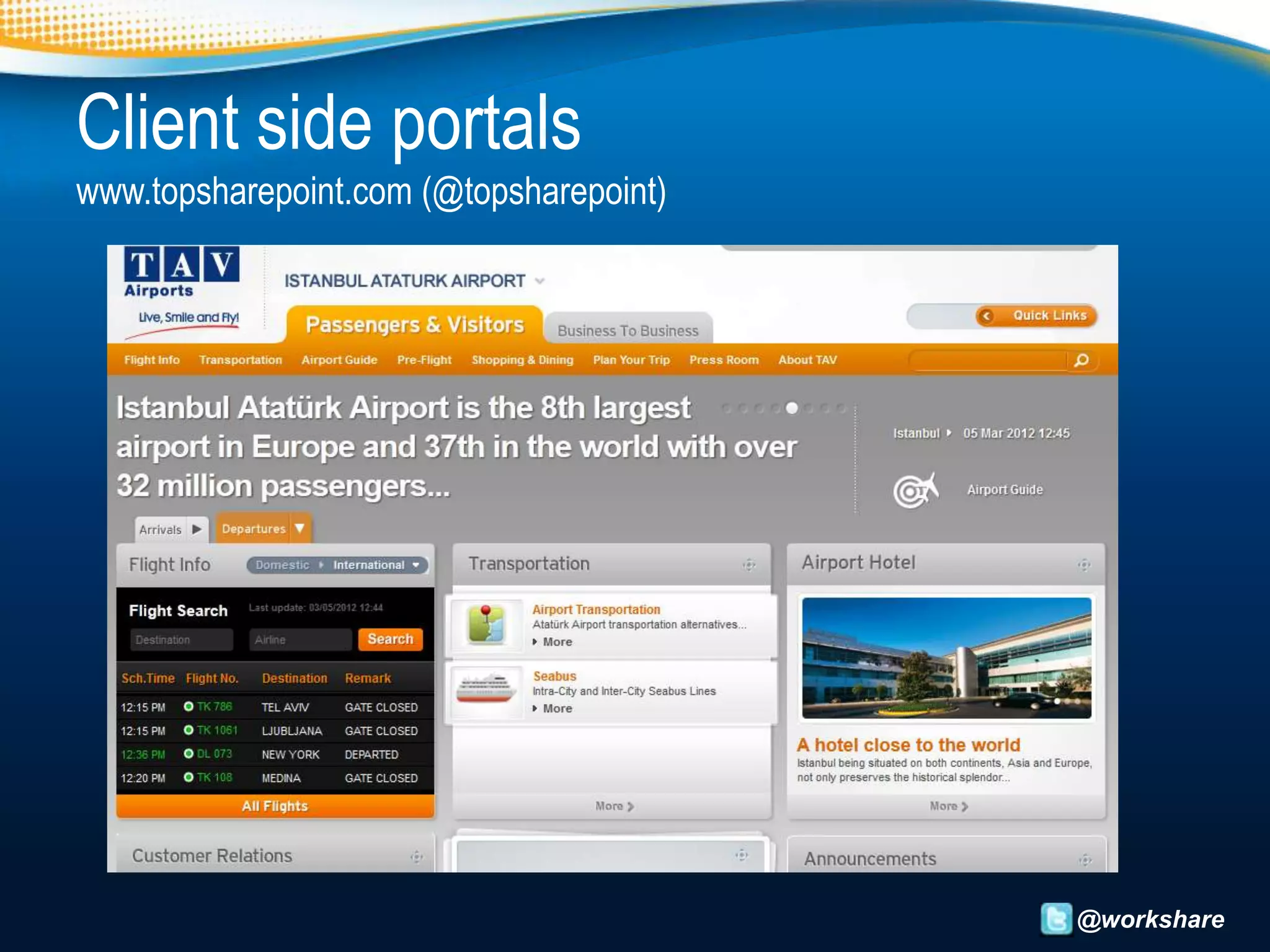 Client side portals
www.topsharepoint.com (@topsharepoint)




                                         @workshare
 