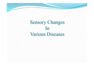 Examination of sensory system Slide 27