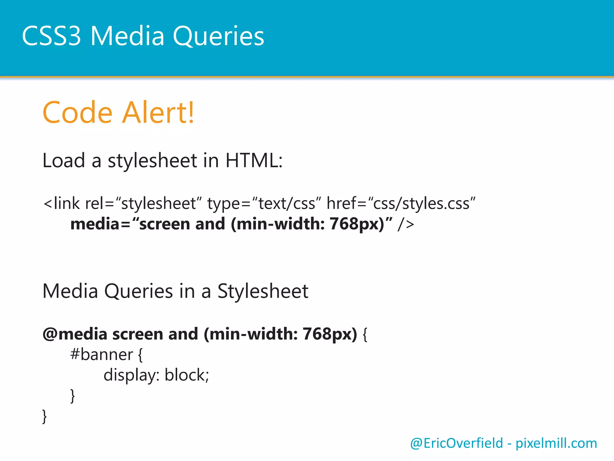  Additional overhead
 Does require CSS3
 Bandwidth Concerns
 Are mobile users and desktop users the same
 User site requirements
SharePoint and Responsive DesignPush NotificationsLet’s See a ComparisonSharePoint and Responsive Design
@EricOverfield - pixelmill.com
 