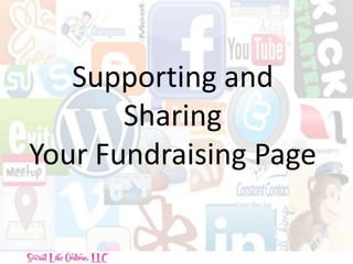 Supporting and Sharing Your Fundraising Page 