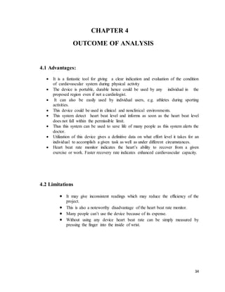 34
CHAPTER 4
OUTCOME OF ANALYSIS
4.1 Advantages:
 It is a fantastic tool for giving a clear indication and evaluation of ...