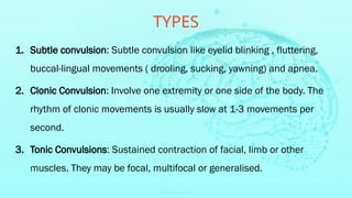 neonatal convulsion ppt. siezure disorder | PPTX