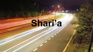 Shari’a
 