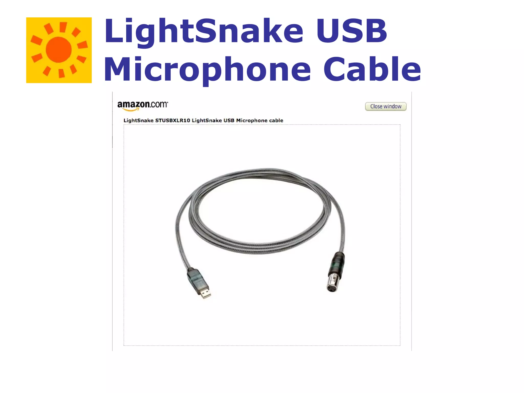LightSnake USB  Microphone Cable 