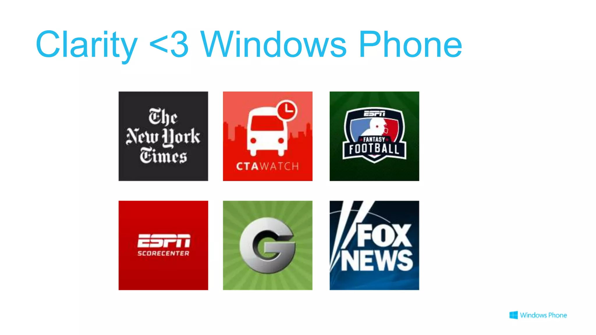 Clarity <3 Windows Phone
 