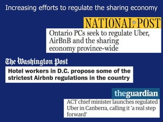 Increasing efforts to regulate the sharing economy
 