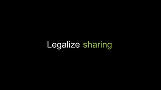 Legalize sharing
 