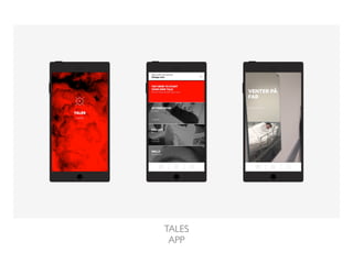 TALES 
APP 
 