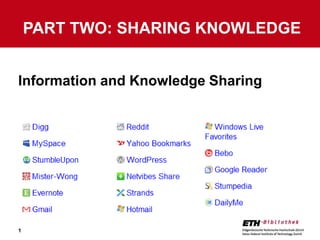 Information andKnowledge Sharing Part Two: Sharing knowledge 