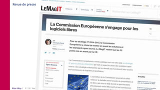 Alter Way Avril 2016 Sharing LilleP. 13
Revue de presse
 