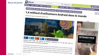 Alter Way Avril 2016 Sharing LilleP. 7
Revue de presse
 