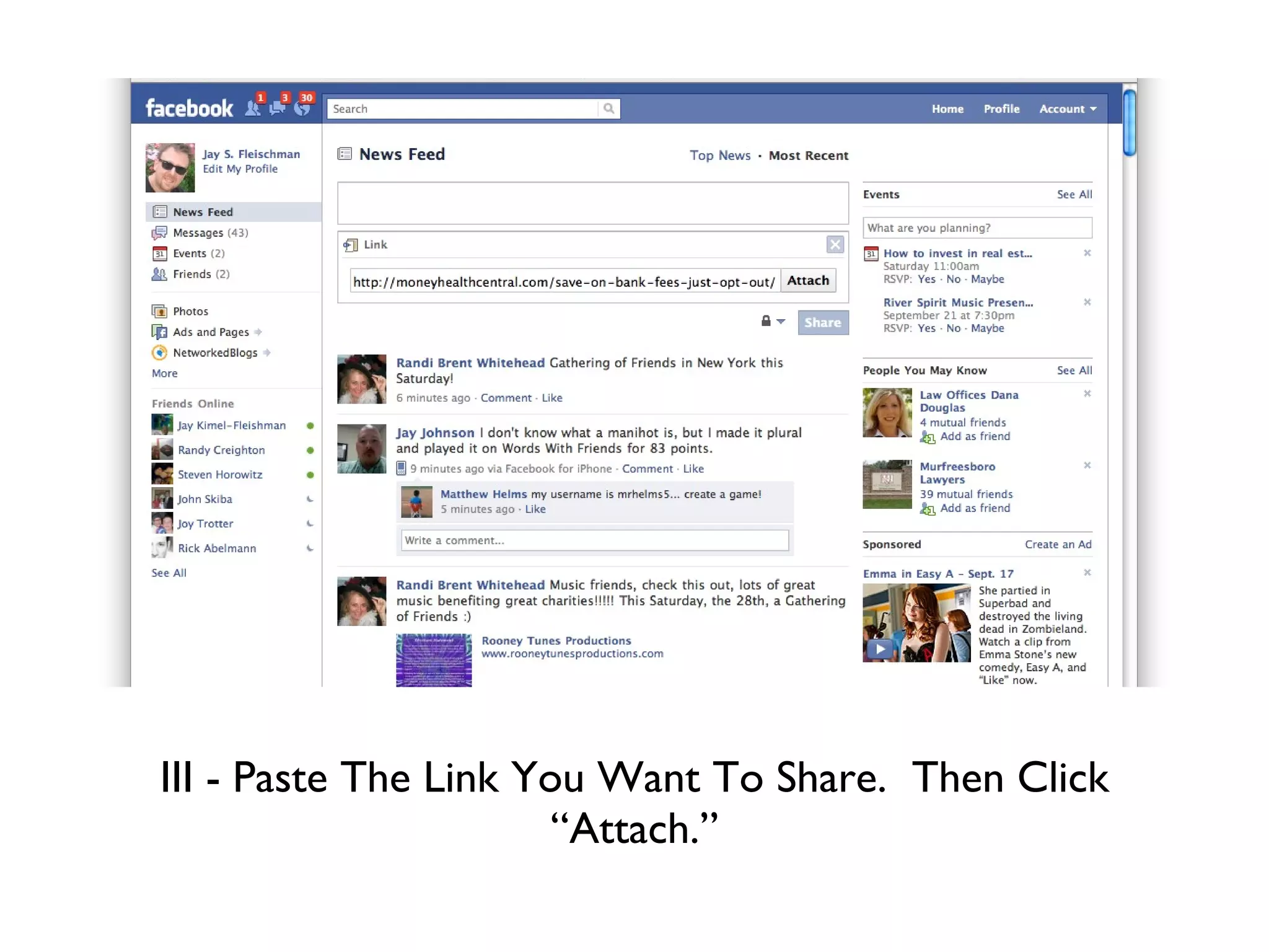 III - Paste The Link You Want To Share.  Then Click “Attach.” 