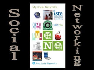 Social Networking 