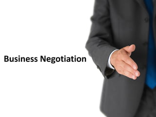 Business Negotiation
 