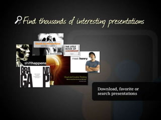 Find thousands of interesting presentations. Download, favorite or search presentations.