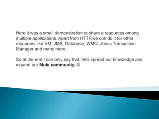 Sharing resources with mule