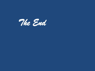 The End
 