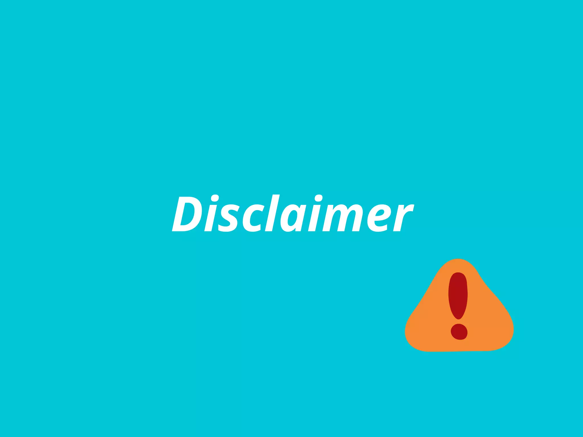 Disclaimer
 