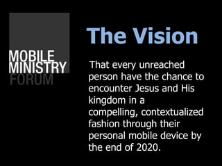 Reasons for Hope
3) The mobile enables on-the-ground
production of locally appropriate
media.
 