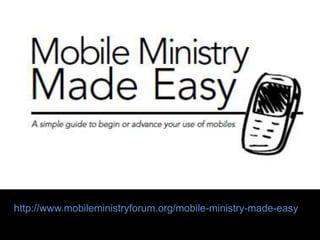 Connecting with the Unreached via Mobile Ministry