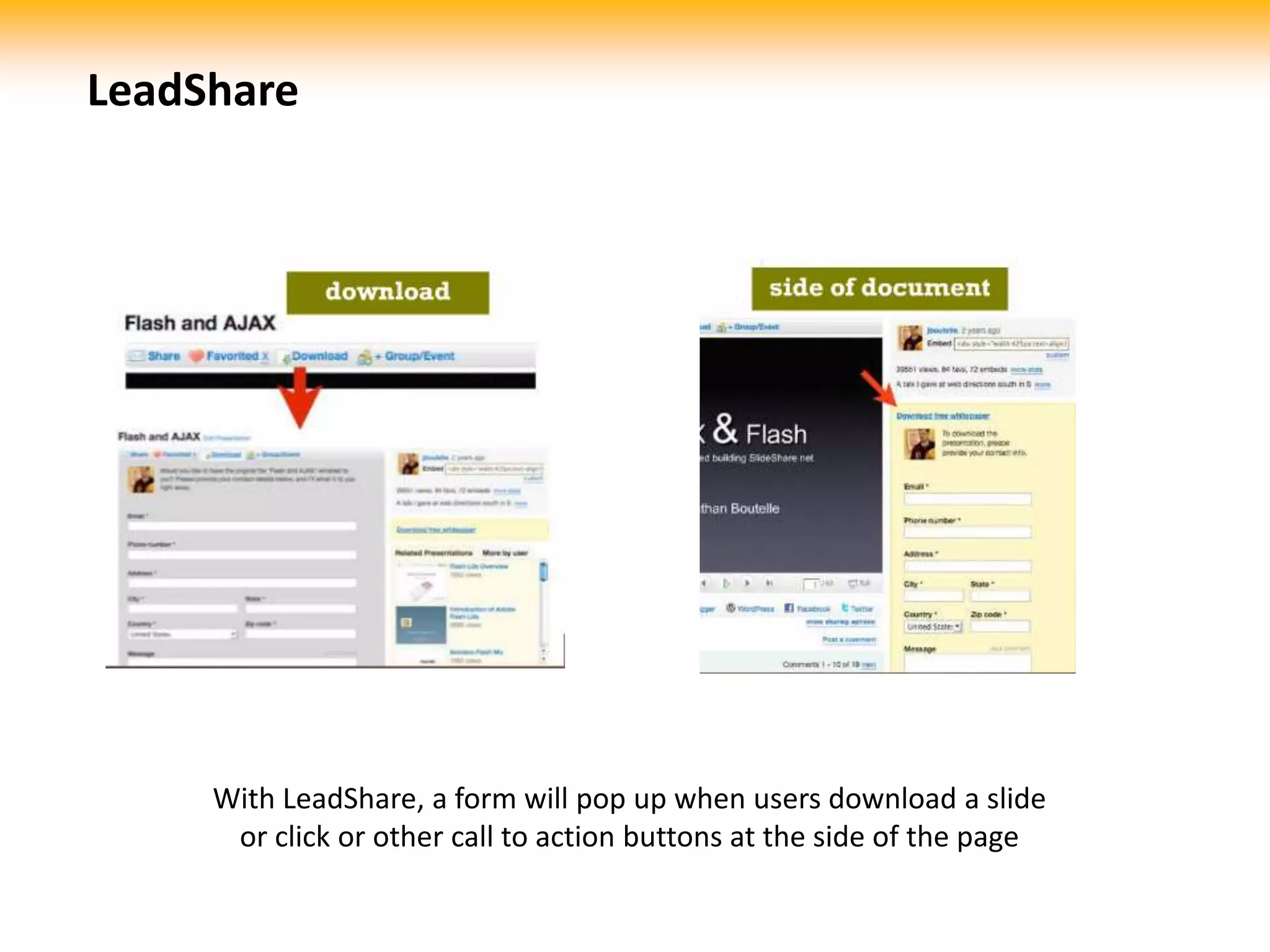 Follow functionThe Follow function allows users to keep track of the latest slides produced by the people they follow.