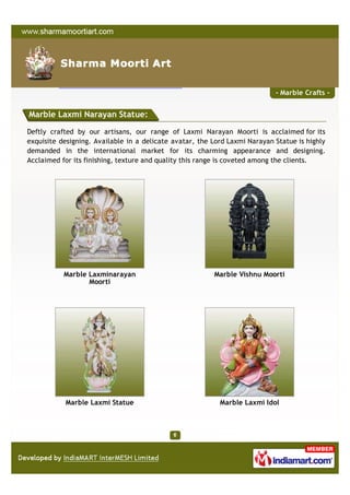 - Marble Crafts -


Marble Laxmi Narayan Statue:

Deftly crafted by our artisans, our range of Laxmi Narayan Moorti is acc...