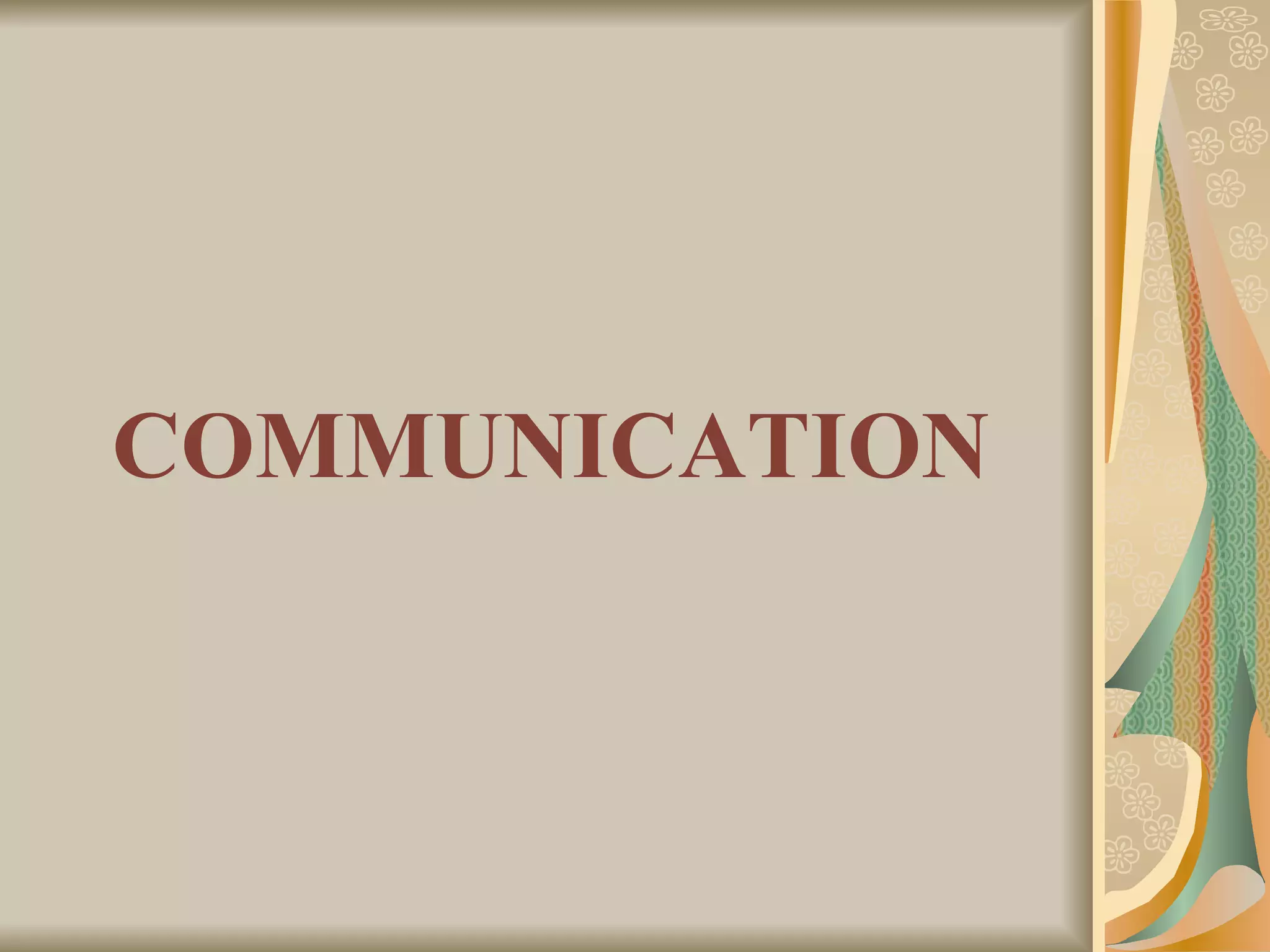 COMMUNICATION 