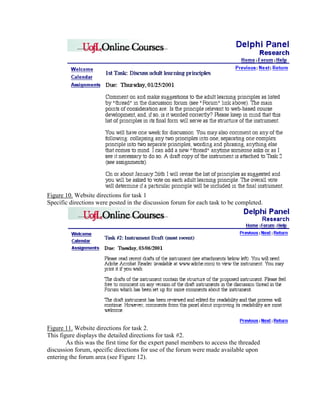 Figure 10. Website directions for task 1
Specific directions were posted in the discussion forum for each task to be completed.

Figure 11. Website directions for task 2.
This figure displays the detailed directions for task #2.
As this was the first time for the expert panel members to access the threaded
discussion forum, specific directions for use of the forum were made available upon
entering the forum area (see Figure 12).

 