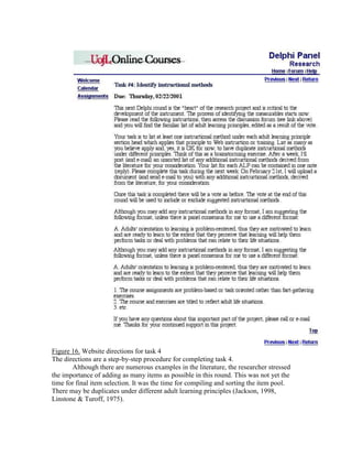 Figure 16. Website directions for task 4
The directions are a step-by-step procedure for completing task 4.
Although there are numerous examples in the literature, the researcher stressed
the importance of adding as many items as possible in this round. This was not yet the
time for final item selection. It was the time for compiling and sorting the item pool.
There may be duplicates under different adult learning principles (Jackson, 1998,
Linstone & Turoff, 1975).

 