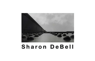 Sharon DeBell
 