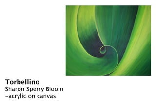 Sharon Sperry Bloom - Paintings