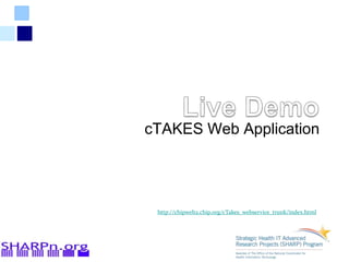 cTAKES Web Application
http://chipweb2.chip.org/cTakes_webservice_trunk/index.html
 