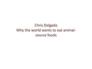 The sharp divide: Do we need animals to feed this world safely, well, sustainably, equitably and humanely? 