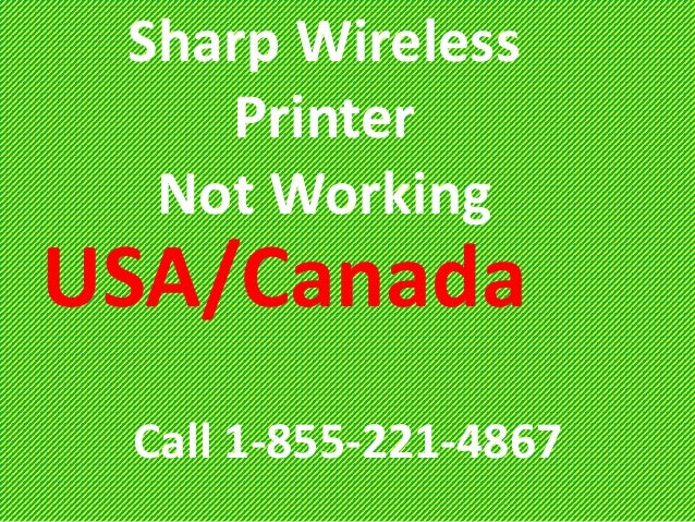 Sharp Printer Tech Support Number 1 855 221 4867 Sharp Printer