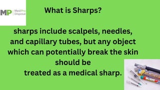 Sharps Container disposal- MedPro Disposal | PPT