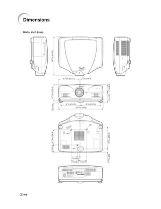 Dimensions

Units: inch (mm)




                   16 5/32 (410.2)




                                                  8 25/32 (223.1)              37
                                                                                    /64 (14.4)




                                                                                                       4 7/32 (107) 3 11/64 (80.5)
                   6 51/64 (172.5)




                                                     8 3/8 (212.5)                    8 3/8 (212.5)
                      /32 (15)




                                                                         45
                                                                    18      /64 (475)
                     19




                                                                                           M4
                   3 1/8 (79.1) 6 17/64 (158.9)




                                                                                                      9 5/32 (232.5)




                                                      M4




                                                               M4
                                                                                                      1 25/64 (35)




                                                             43
                                                               /64 (16.9)
                                                             3 /64 (85.1) 3 5/64 (77.9)
                                                              23




-64
 