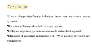 Climate Change and Insect Pest / Natural Enemy Populations & Ecological ...