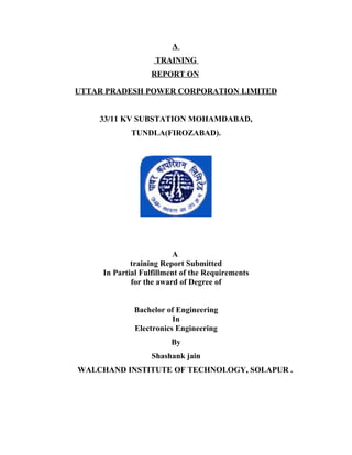 Training report of 33/11kv substation Mohamdabad, Tundla